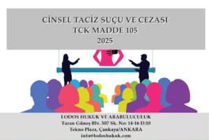 CİNSEL TACİZ SUÇU VE CEZASI