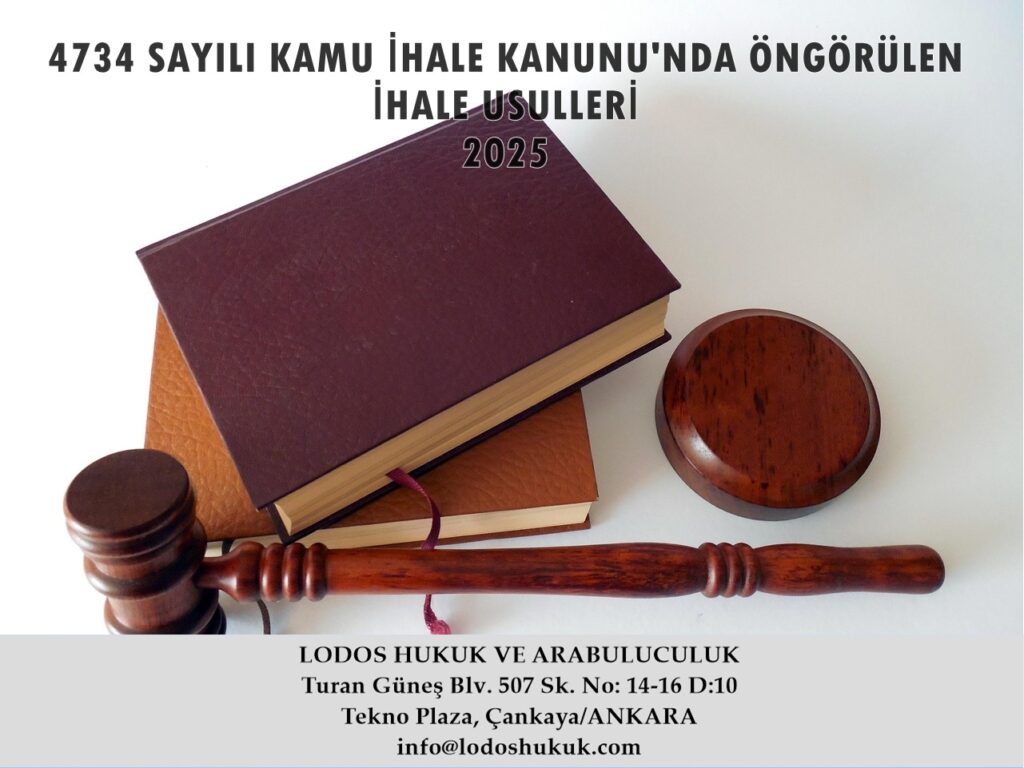 4734 sayılı Kamu İhale Kanunu'nda Öngörülen İhale Usulleri