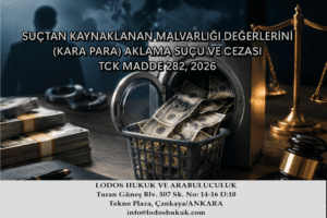 SUÇTAN KAYNAKLANAN MALVARLIĞI DEĞERLERİNİ AKLAMA SUÇU (KARA PARA AKLAMA): UNSURLARI, CEZASI VE YARGITAY UYGULAMASI